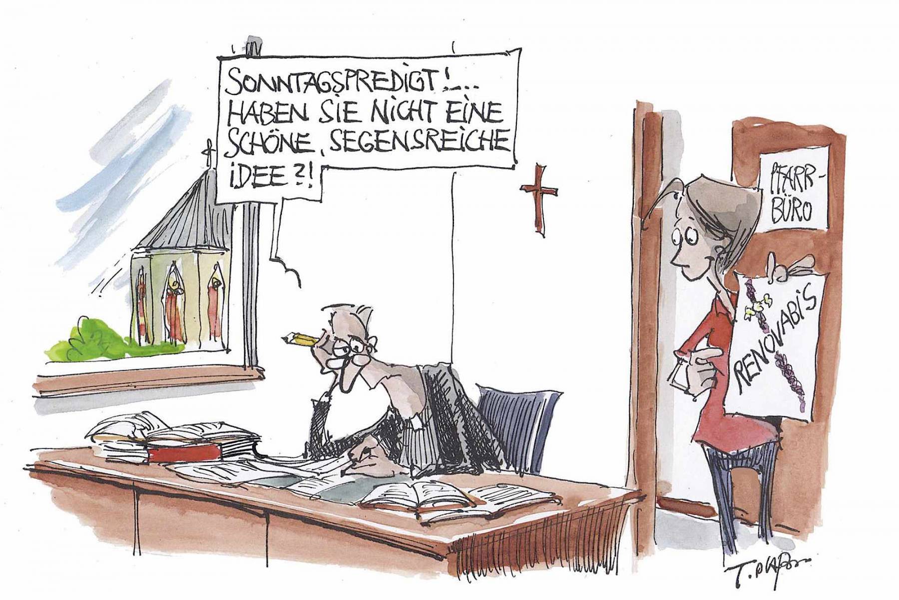 Predigtskizzen und Vorschläge für Fürbitten haben wir für Sie vorbereitet. - Cartoon von Thomas Plaßmann